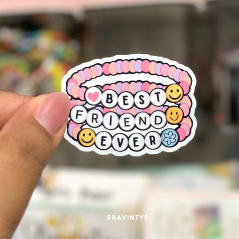 BEST FRIEND EVER STICKER