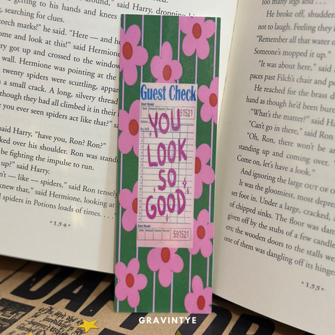 YOU LOOK SO GOOD BOOKMARKS