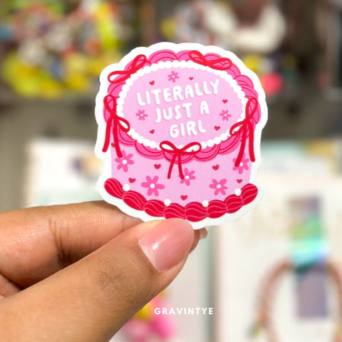 LITERALLY JUST A GIRL STICKER